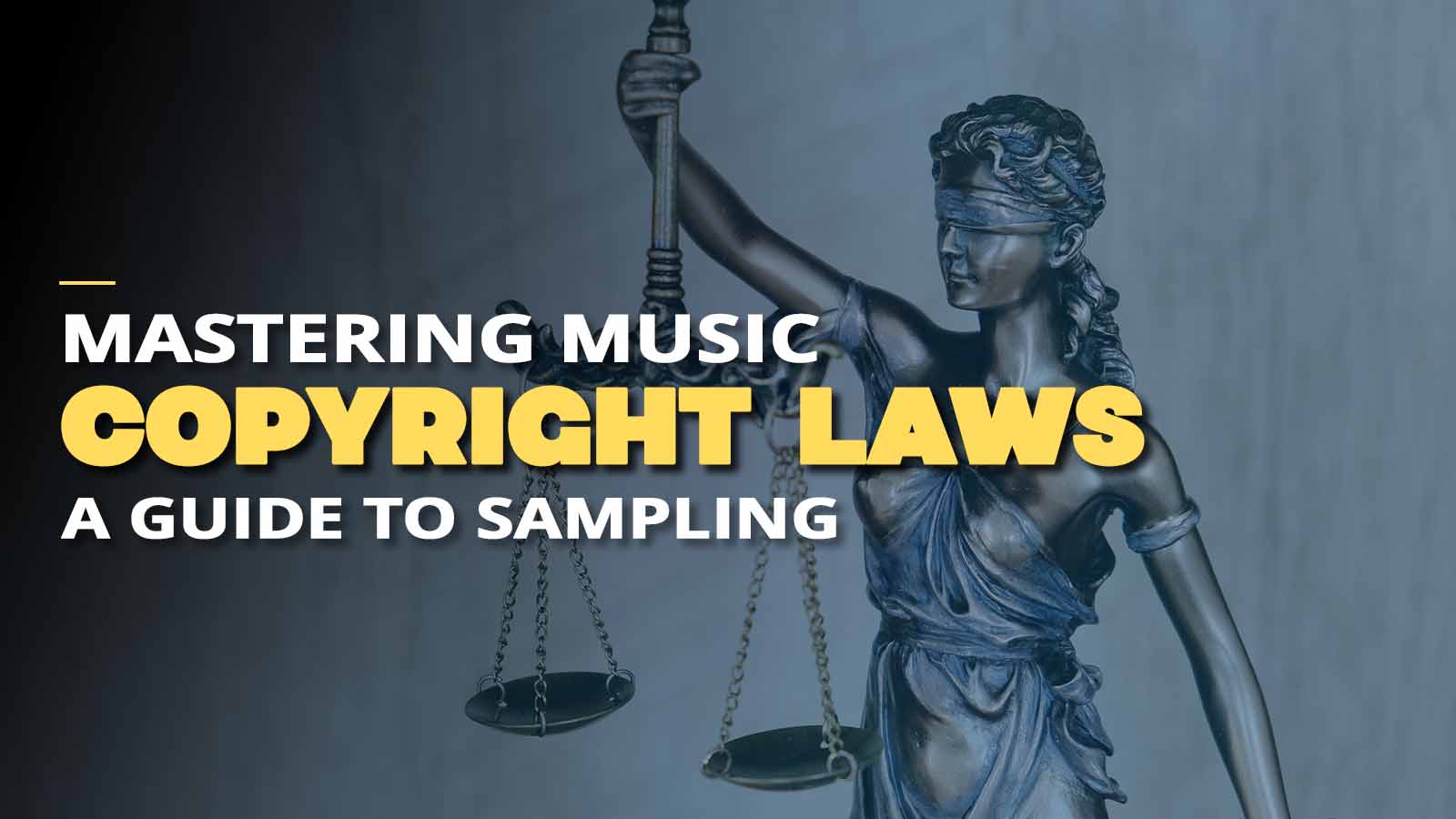 Mastering Music Copyright Laws - A Guide to Using Samples in Music